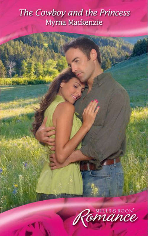 Book cover of The Cowboy and the Princess (ePub First edition) (Western Weddings #17)