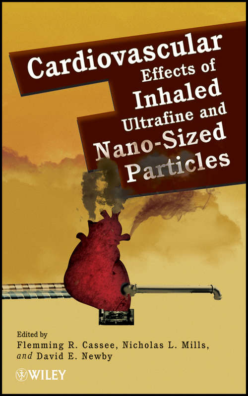 Book cover of Cardiovascular Effects of Inhaled Ultrafine and Nano-Sized Particles