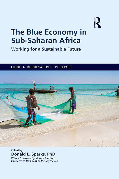 Book cover of The Blue Economy in Sub-Saharan Africa: Working for a Sustainable Future (Europa Regional Perspectives)