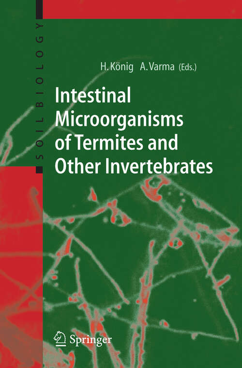 Book cover of Intestinal Microorganisms of Termites and Other Invertebrates (2006) (Soil Biology #6)