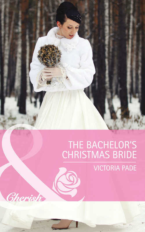 Book cover of The Bachelor's Christmas Bride: The Bachelor's Christmas Bride The Son He Never Knew (ePub First edition) (Northbridge Nuptials #15)