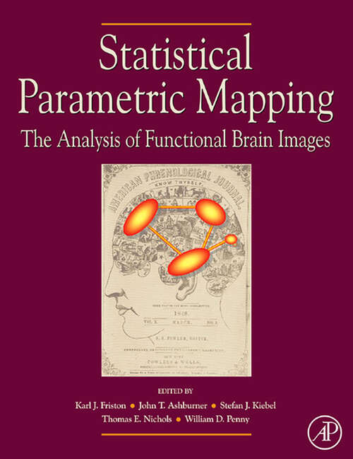 Book cover of Statistical Parametric Mapping: The Analysis of Functional Brain Images