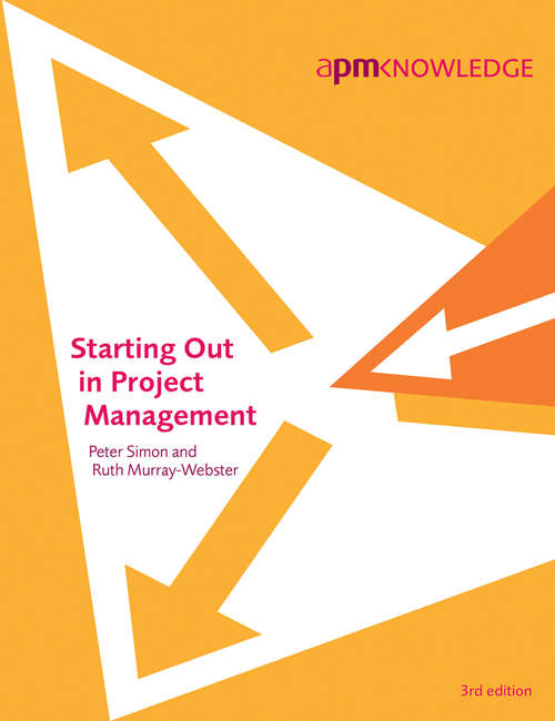 Book cover of Starting Out in Project Management 3rd edition