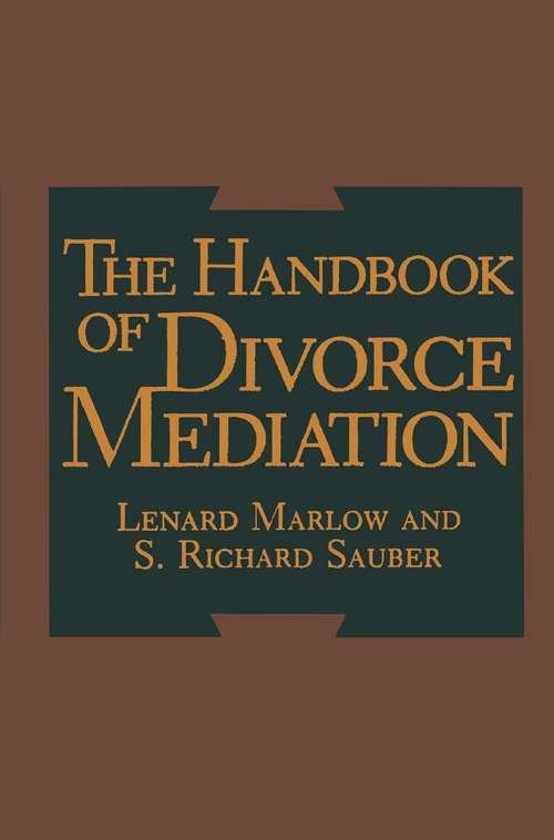 Book cover of The Handbook of Divorce Mediation (1990)