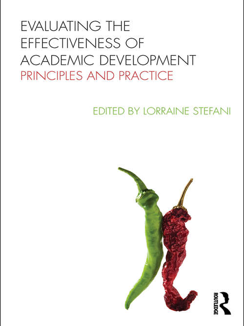 Book cover of Evaluating the Effectiveness of Academic Development: Principles and Practice