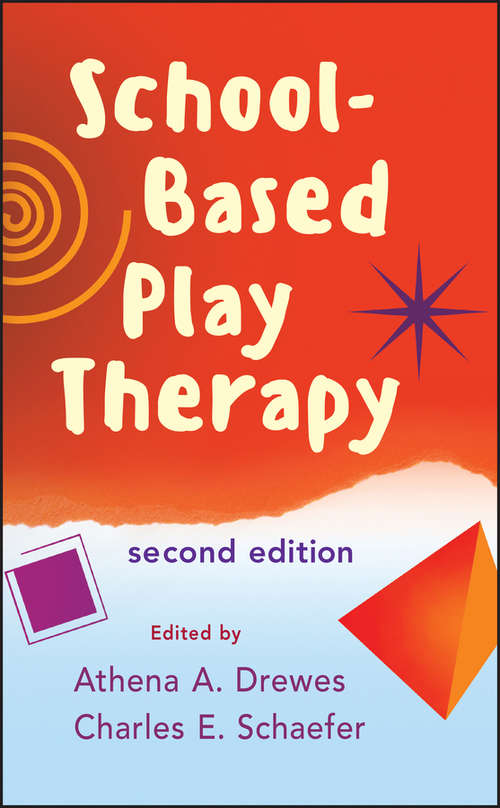 Book cover of School-Based Play Therapy (2)