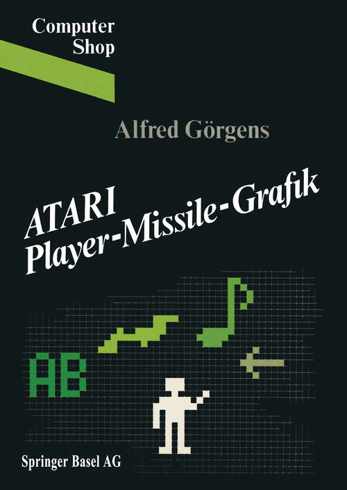 Book cover of ATARI Player-Missile-Grafik (1985) (Computer Shop)