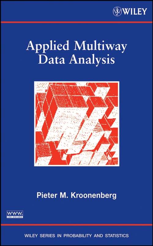 Book cover of Applied Multiway Data Analysis (Wiley Series in Probability and Statistics #702)