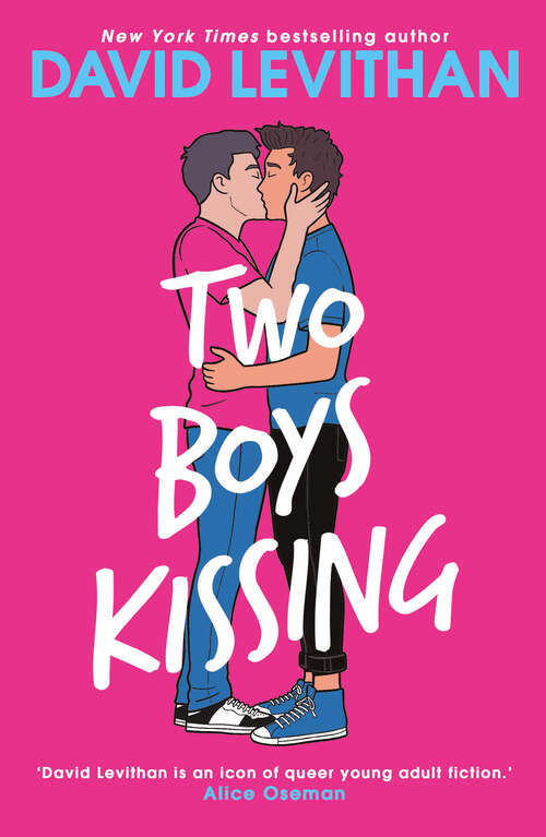 Book cover of Two Boys Kissing