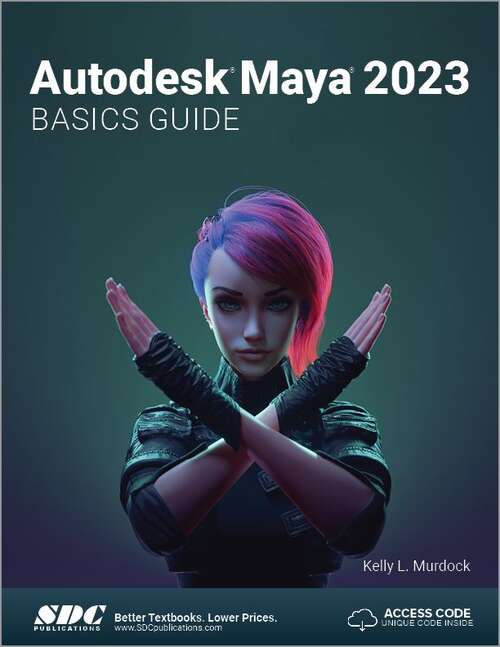 Book cover of Autodesk Maya 2023 Basics Guide (PDF)