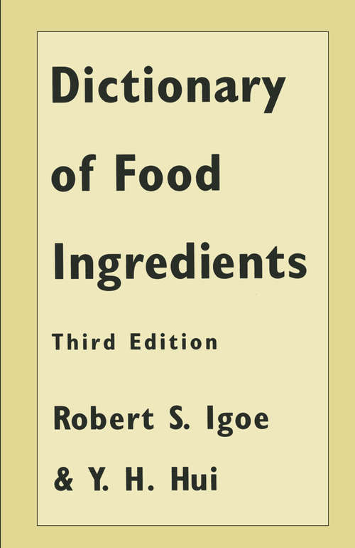 Book cover of Dictionary of Food Ingredients (1996)