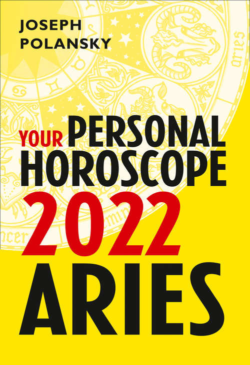 Book cover of Aries 2022: Your Personal Horoscope (ePub edition)