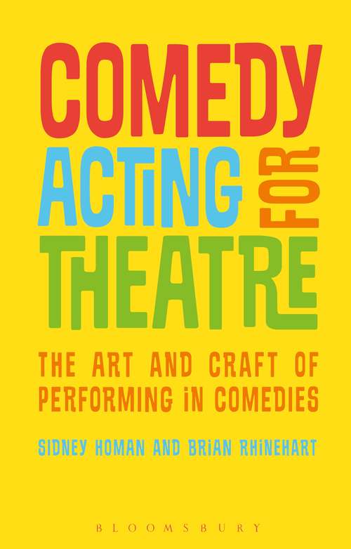 Book cover of Comedy Acting for Theatre: The Art and Craft of Performing in Comedies (Performance Books)