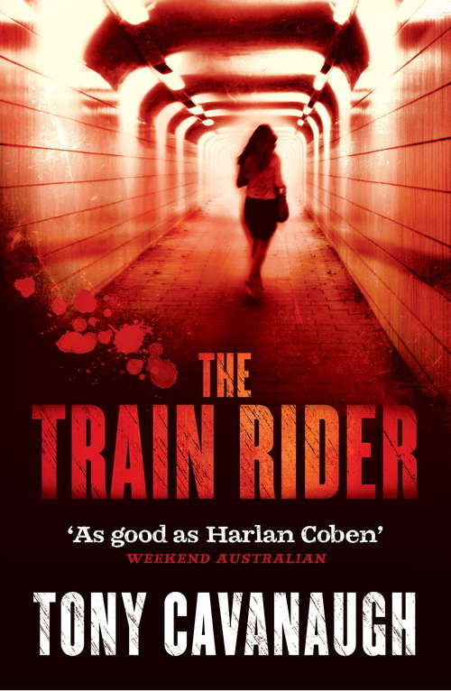 Book cover of The Train Rider (Darian Richards #4)