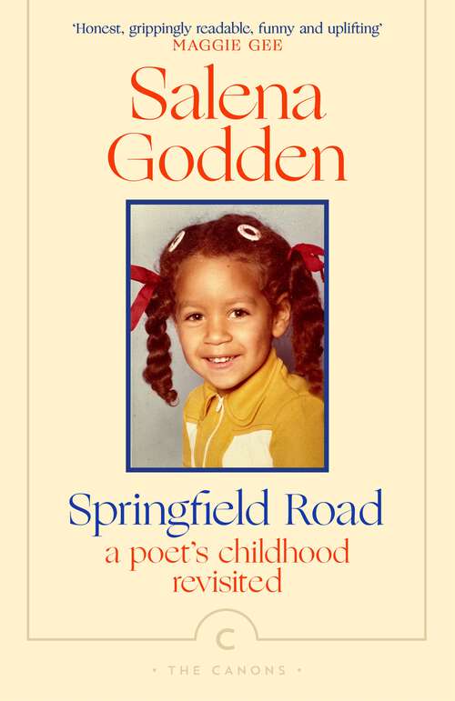 Book cover of Springfield Road: A Poet’s Childhood Revisited (Canons)