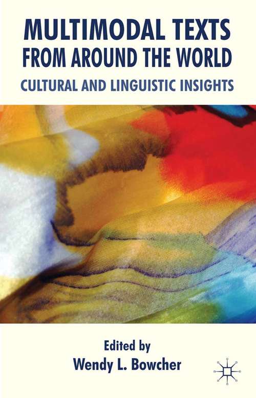 Book cover of Multimodal Texts from Around the World: Cultural and Linguistic Insights (2012)