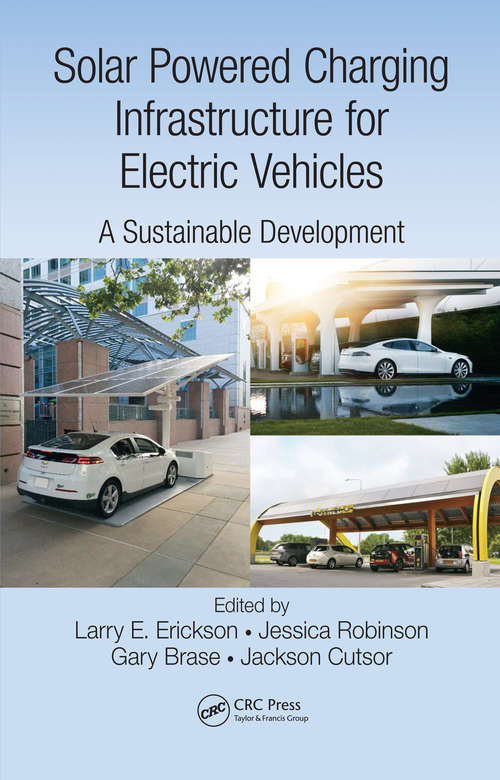 Book cover of Solar Powered Charging Infrastructure for Electric Vehicles: A Sustainable Development