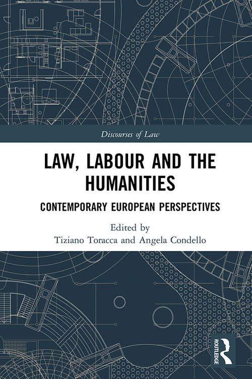 Book cover of Law, Labour and the Humanities: Contemporary European Perspectives