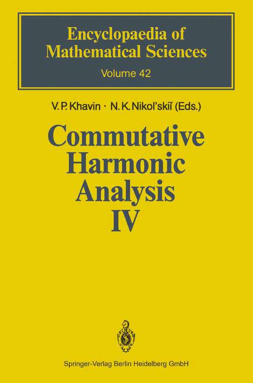 Book cover of Commutative Harmonic Analysis IV: Harmonic Analysis in IRn (1992) (Encyclopaedia of Mathematical Sciences #42)