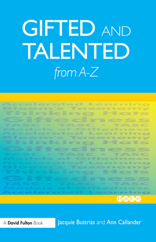 Book cover of Gifted and Talented Education from A-Z (nasen spotlight)