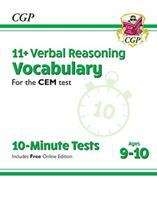 Book cover of New 11+ Verbal Reasoning: Vocabulary for CEM 10-Minute Tests - Ages 9-10 (PDF)