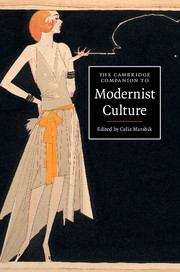 Book cover of The Cambridge Companion To Modernist Culture (PDF) (Cambridge Companions To Culture Ser.)