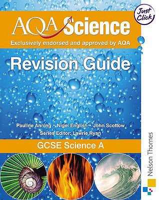 Book cover of AQA GCSE Science A: Revision Guide (2006 edition) (PDF)