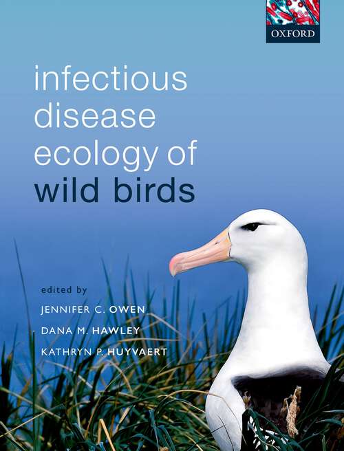 Book cover of Infectious Disease Ecology of Wild Birds