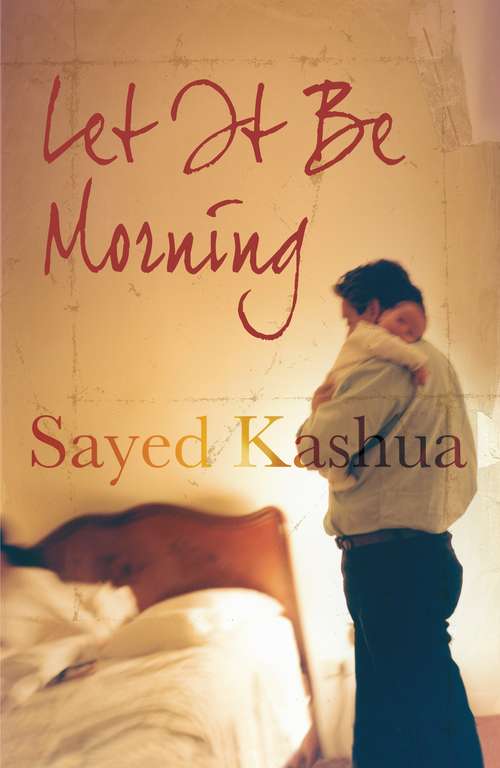 Book cover of Let it be Morning (Main)