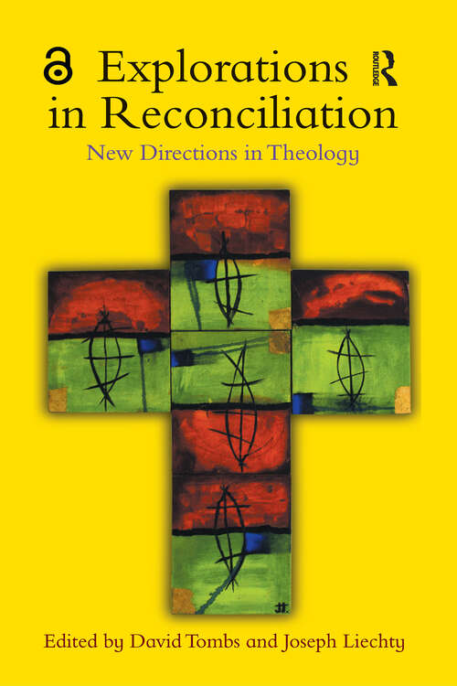 Book cover of Explorations in Reconciliation: New Directions in Theology