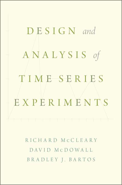 Book cover of DESIGN & ANALYSIS TIME SERIES EXPERIM C
