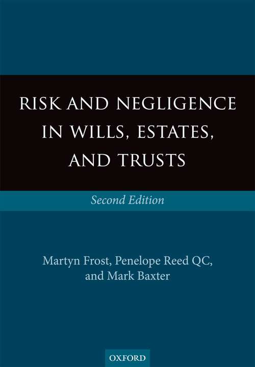 Book cover of Risk and Negligence in Wills, Estates, and Trusts