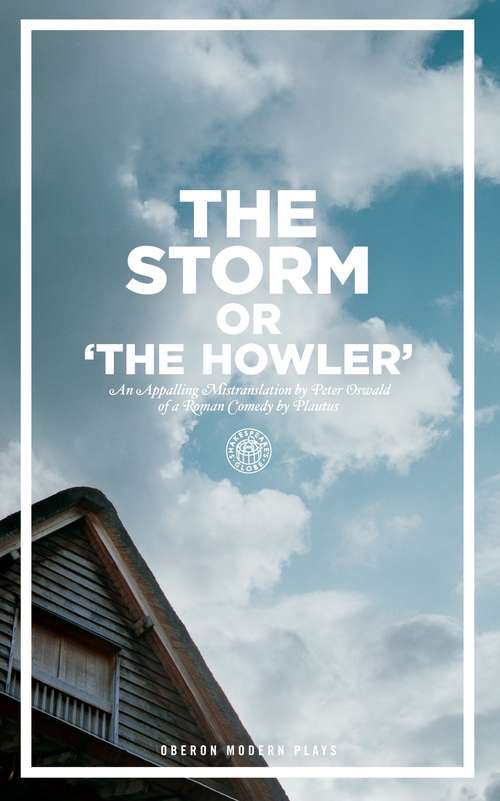 Book cover of The Storm Or, the Howler (Oberon Modern Plays)