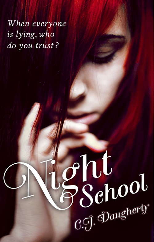 Book cover of Night School: Number 1 in series (Night School #1)