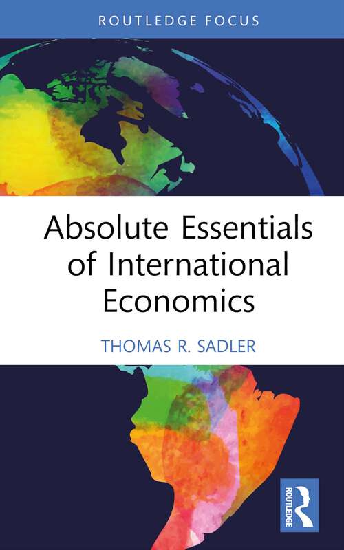 Book cover of Absolute Essentials of International Economics (Absolute Essentials of Business and Economics)