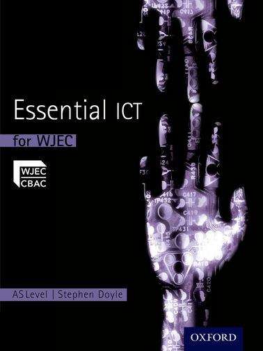 Book cover of Essential ICT for WJEC: AS level (PDF)