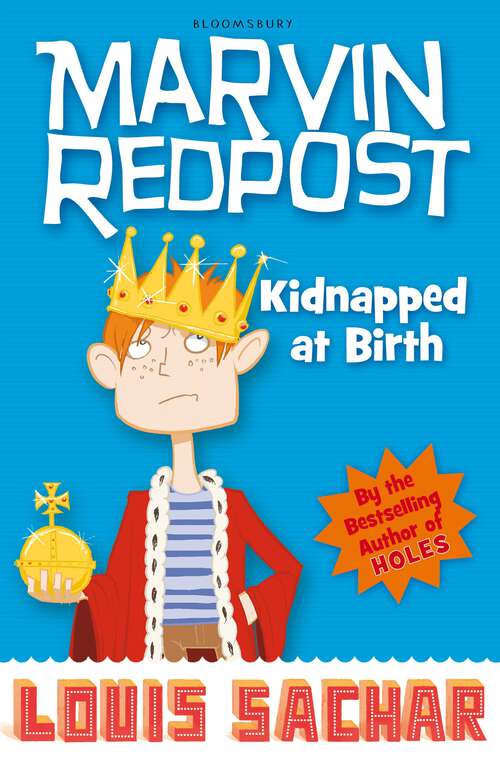Book cover of Marvin Redpost: Book 1 - Rejacketed (Marvin Redpost Ser.: Bk. 1)