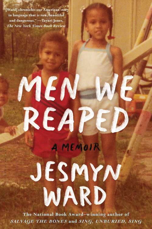 Book cover of Men We Reaped: A Memoir