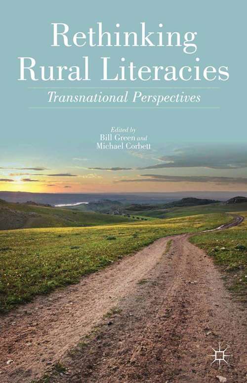 Book cover of Rethinking Rural Literacies: Transnational Perspectives (2013)