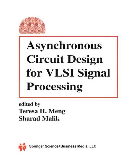 Book cover of Asynchronous Circuit Design for VLSI Signal Processing (1994)