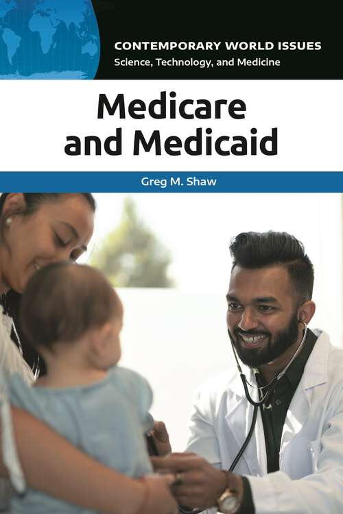 Book cover of Medicare and Medicaid: A Reference Handbook (Contemporary World Issues)