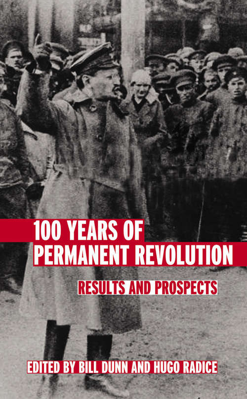 Book cover of 100 Years of Permanent Revolution: Results and Prospects