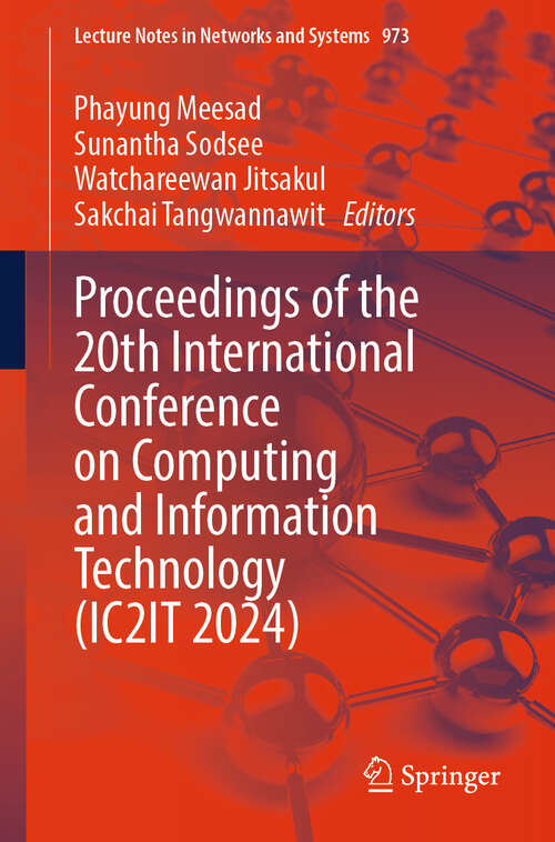 Book cover of Proceedings of the 20th International Conference on Computing and Information Technology (2024) (Lecture Notes in Networks and Systems #973)