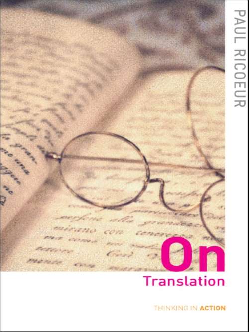 Book cover of On Translation (Thinking in Action)