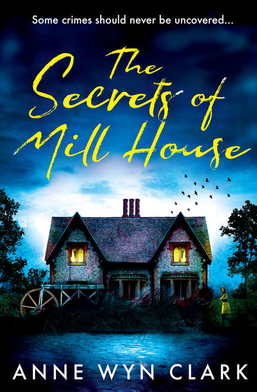 Book cover of The Secrets of Mill House