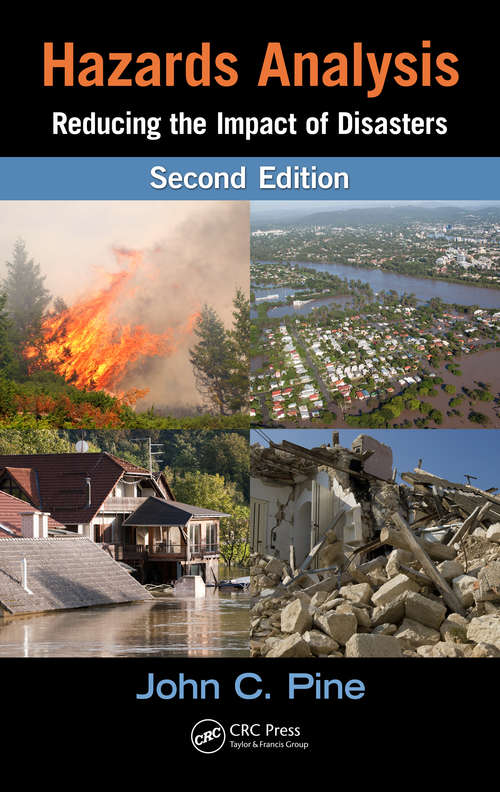 Book cover of Hazards Analysis: Reducing the Impact of Disasters, Second Edition (2)