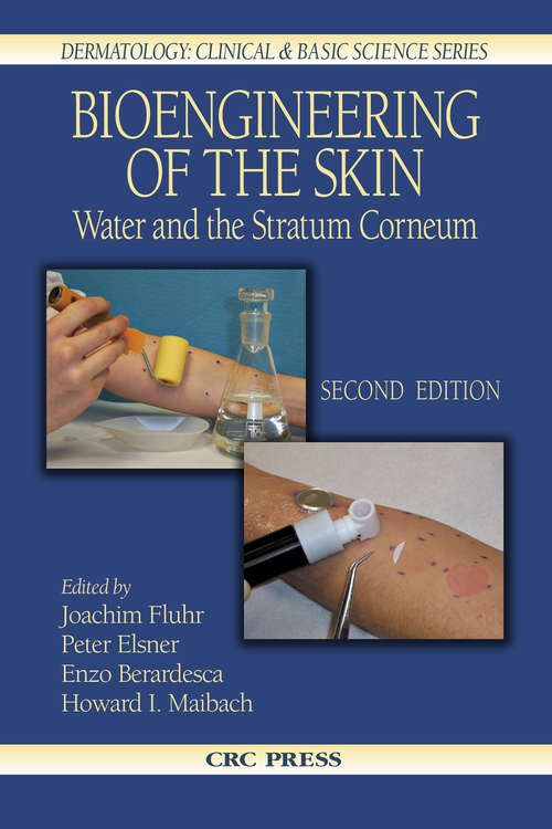 Book cover of Bioengineering of the Skin: Water and the Stratum Corneum, 2nd Edition (2)