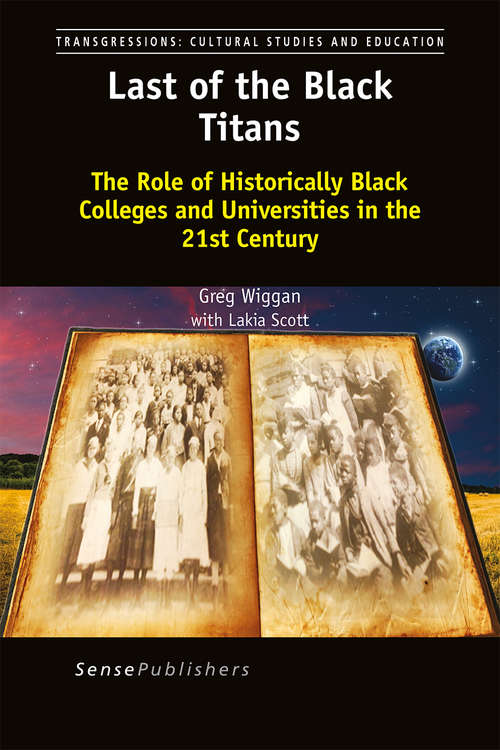 Book cover of Last of the Black Titans (1st ed. 2015) (Transgressions)