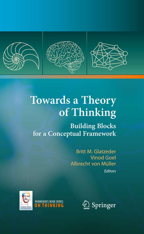 Book cover of Towards a Theory of Thinking: Building Blocks for a Conceptual Framework (2010) (On Thinking)