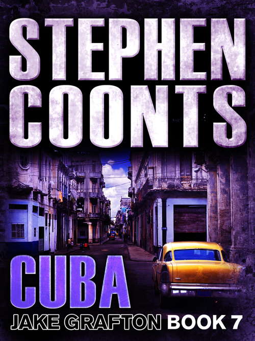 Book cover of Cuba: A Jake Grafton Novel (2) (Jake Grafton #7)